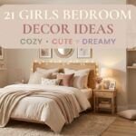 21 Bedroom Decor Ideas for Girls That Feel Cozy & Cute