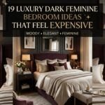 19 Luxury Dark Feminine Bedroom Ideas That Feel Expensive