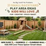 21 Small Backyard Play Area Ideas Kids Will Love
