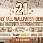 21 Cozy Fall Wallpapers Ideas for a Beautiful Autumn Aesthetic