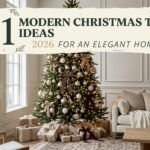 21 Modern Christmas Tree Ideas 2026 for an Elegant Home