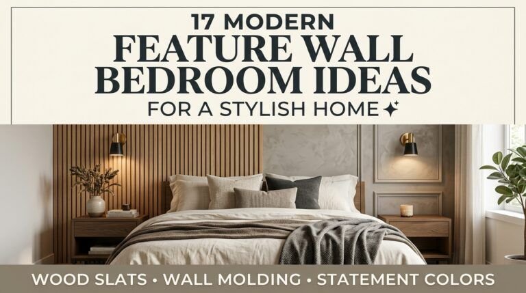 Read more about the article 17 Modern Feature Wall Bedroom Ideas for a Stylish Home